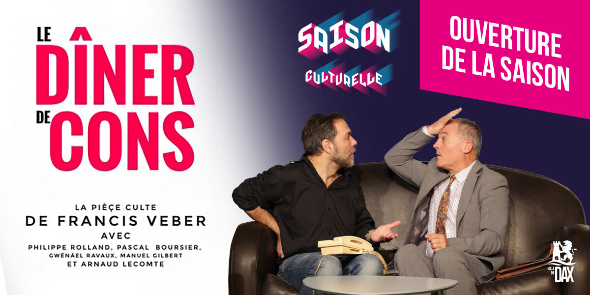 diner-de-cons-ouverture-saison-1200x600